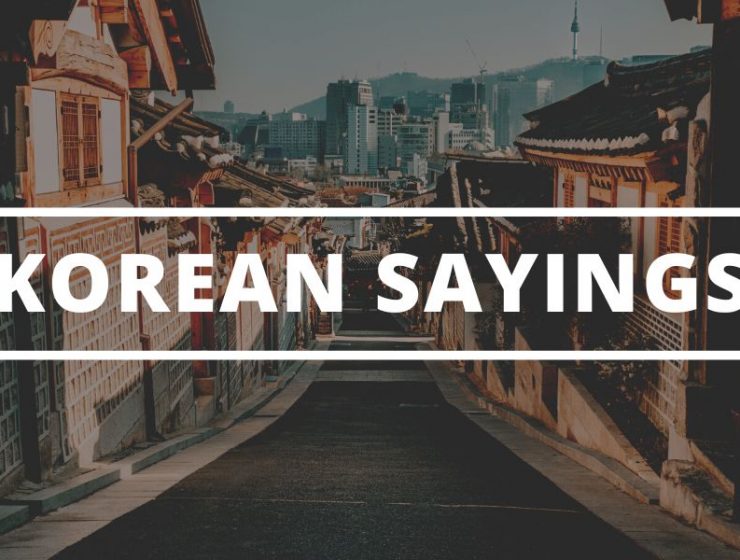Best Korean Sayings Proverbs